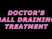 XevBellringer - Doctors Ball Draining Treatment