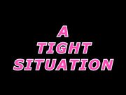 Xev Bellringer - A Tight Situation