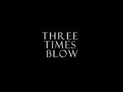 MC_-_THREE_TIMES_BLOW