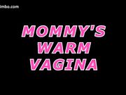 Xev Bellringer — Mommy's Warm Vagina