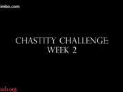 Chastity Challenge - Week 1