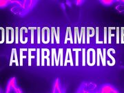 Porn Addiction Amplifier Affirmations