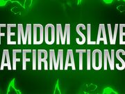 Femdom Slave Affirmations for Addicts