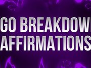 Ego Breakdown Affirmations for Loser Brains