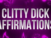 Clitty Dick Affirmations for Small Dick Losers