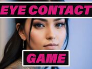 Eye Contact Game (Humiliation & Degradation)