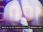 GOON 10 (all her vids on FemdomFox.com)