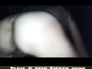 Tanja beim Ficken ohne Gummi