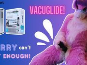 Pink furry Vicky Tart CANNOT GET ENOUGH of VacuGlide.