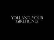 Goddess Alexandra Snow - You and Your Girlfriend