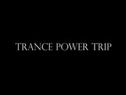Goddess Alexandra Snow - Trance Power Trip