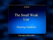 Athena 2 – Sandrine – Small Weak Liar